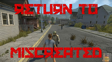 Return to Miscreated