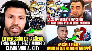 😁LA REACCIÓN DE XAVI Y AGÜERO TRAS VER AL MADRID ELIMINANDO AL CITY (NOTICIAS DEL REAL MADRID )