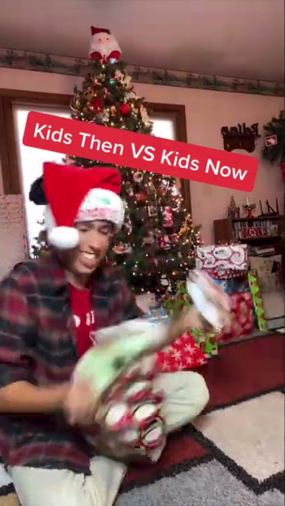 Kids Opening Gifts Then VS Now!