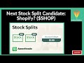 Next Stock Split Candidate: Shopify? ($SHOP)