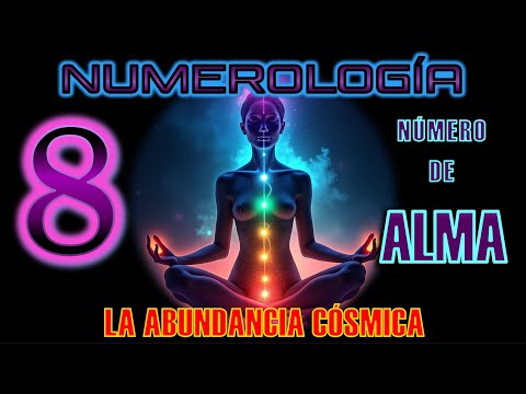 El Alma Número Ocho Tiene Un Poder Oculto Y Misterioso
