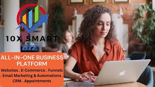 10X Smart Biz Overview Get Your 14-Day Free Trial Now