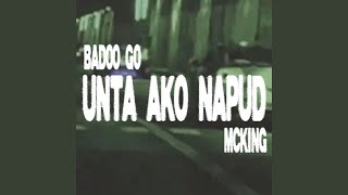 Download Lagu UNTA AKO NAPUD (feat. Mcking) Download Lagu UNTA AKO NAPUD (feat. Mcking)