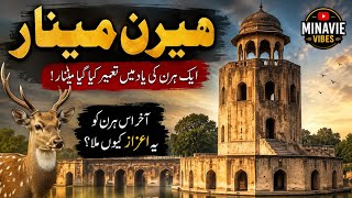 ✨🏰 Hiran Minar – The Untold Story | Minavie Vibes | Story 4✨