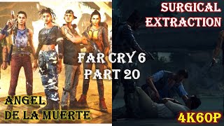 Far Cry 6 PC - Gameplay Walkthrough Part 20 - Surgical Extraction & Angel De la Muerte Mission 4K60p