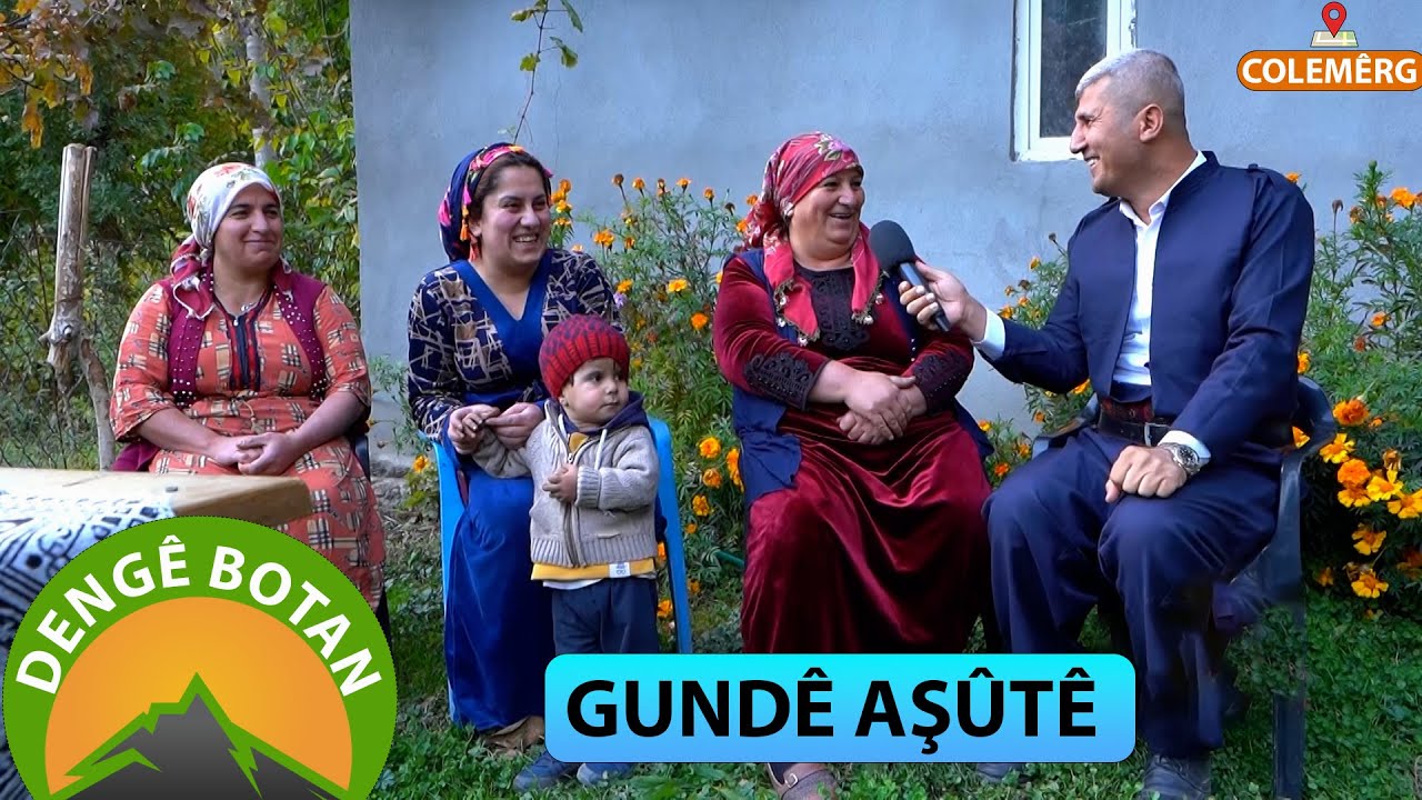 DENGÊ BOTAN - AŞÛTE / COLEMÊRG