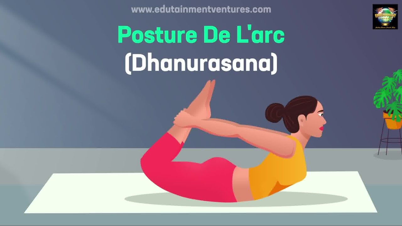 Posture De L'arc | Dhanurasana - YouTube