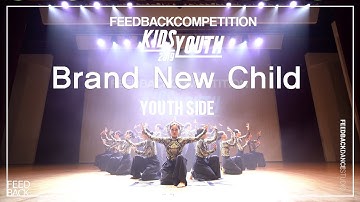Brand New Child[YOUTH SIDE ] | 2019FEEDBACKCOMPETITION KIDS&YOUTH | 피드백초중고2019