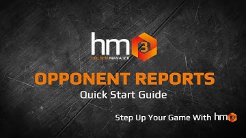 Opponent Reports