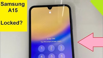 Samsung Galaxy a15 reset forgot password , screen lock , pattern .. bypass