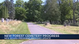 New Board President Provides Update on New Forest Cemetery