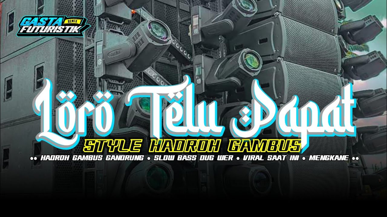 HADROH PALING ENAK‼️ LORO TELU PAPAT • KANGGO PENGILENG SHOLAT • HADROH FULL BASS HOREGG TERBARU