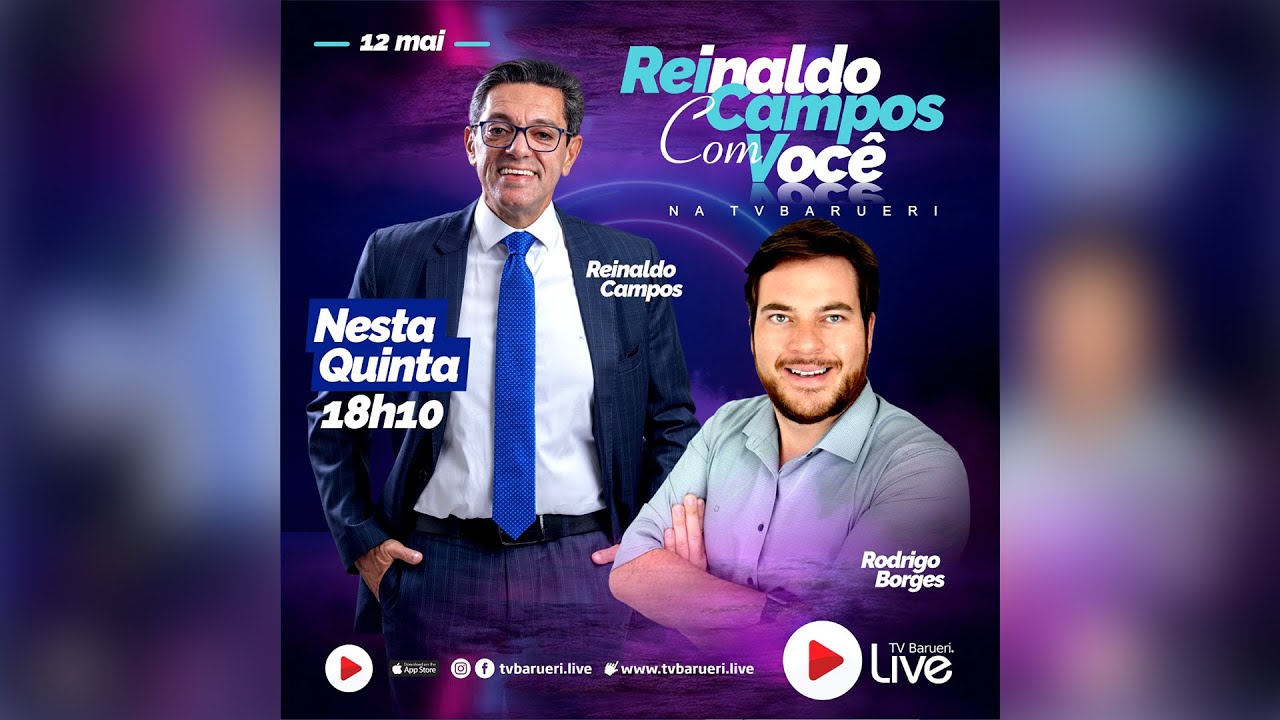 Rodrigo Borges | Reinaldo Campos Com Você
