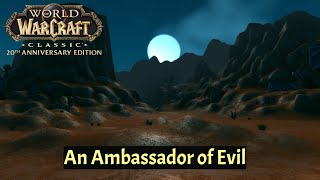 Passing Word of a Threat | An Ambassador of Evil | WoW Classic 2K