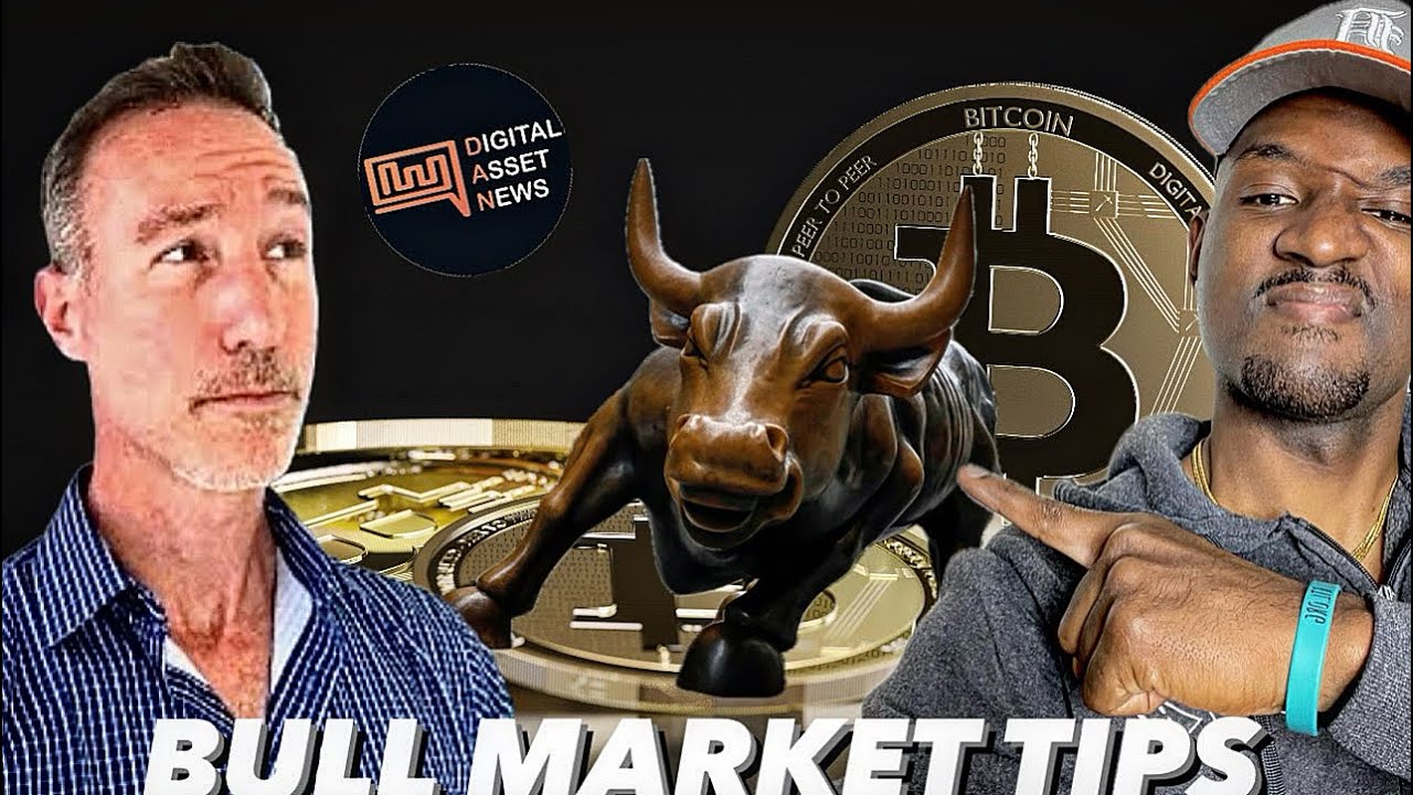 Bull Market Tips feat Rob (Digital Asset News) YouTube