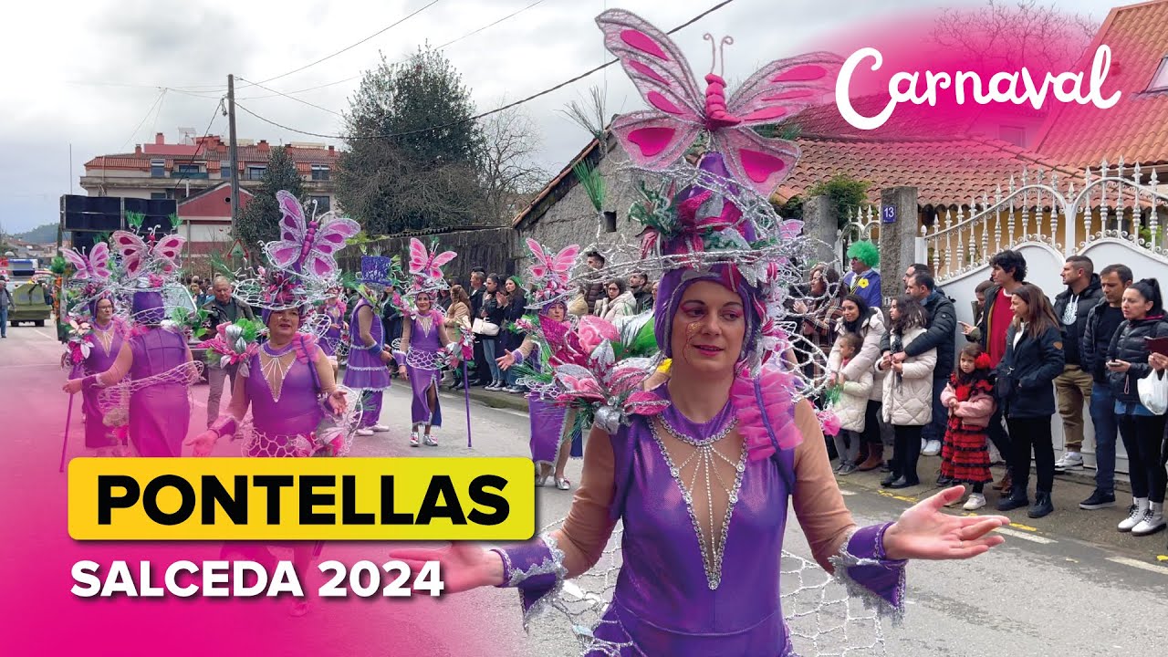 🎉 Comparsa de PONTELLAS de O Porriño 🥳 | CARNAVAL de Salceda 2024 🎭
