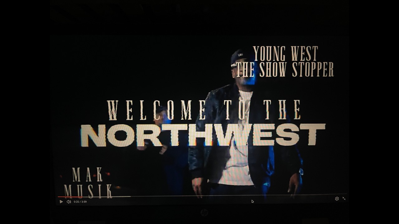 Welcome To The Northwest Official Music Video FT. Mak Musik