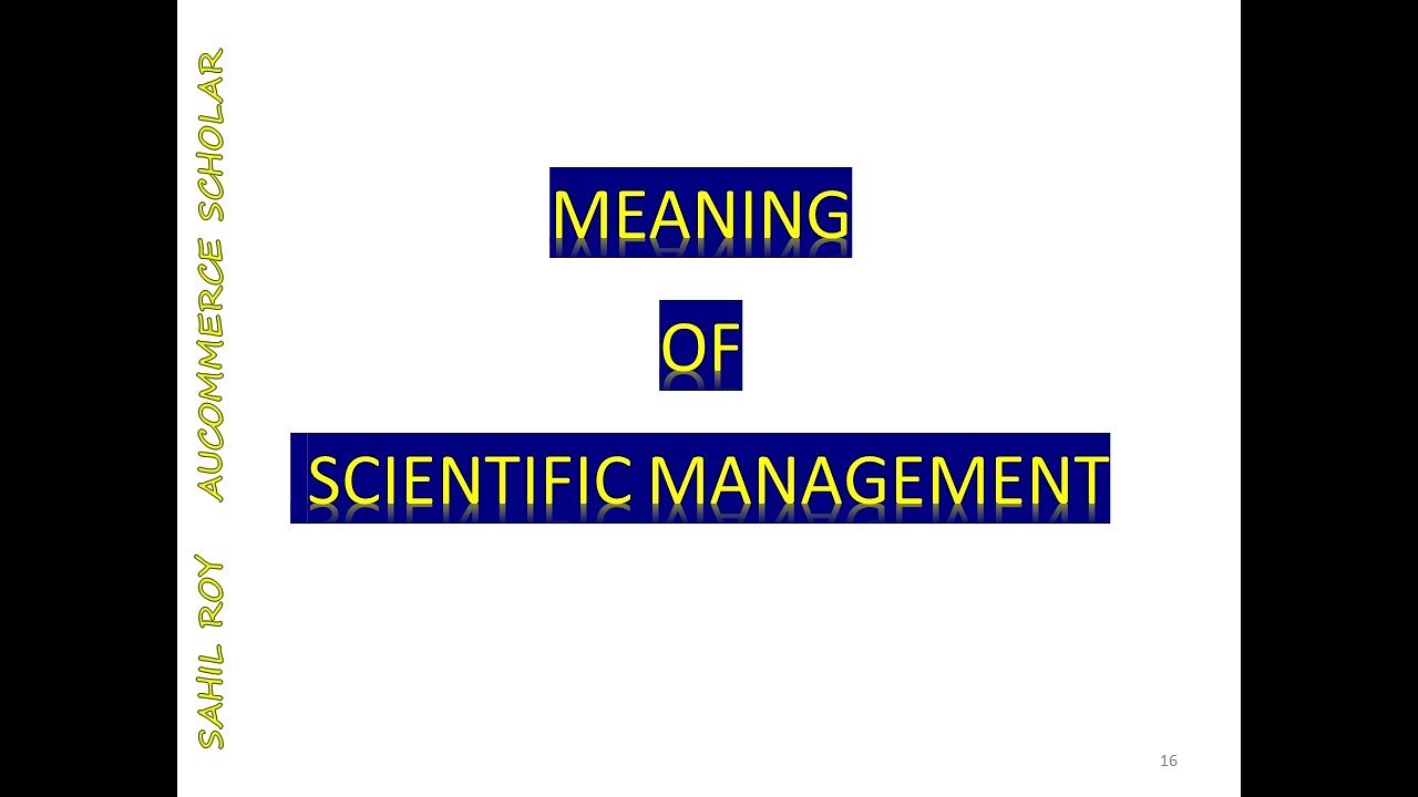 MEANING OF SCIENTIFIC MANAGEMENT YouTube