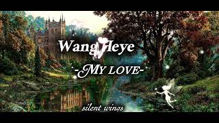 Wang Heye - My love💕/Chinese song #chinesemusic