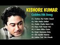 Best of kishore kumar hits  kishore kumar hits song  old hindi song  kishore kumar song