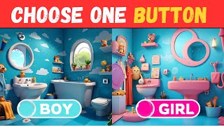 Choose One Button! GIRL or BOY Edition 💙💗Select Your Side! 😱