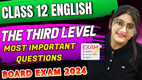 The third level class 12 question answers