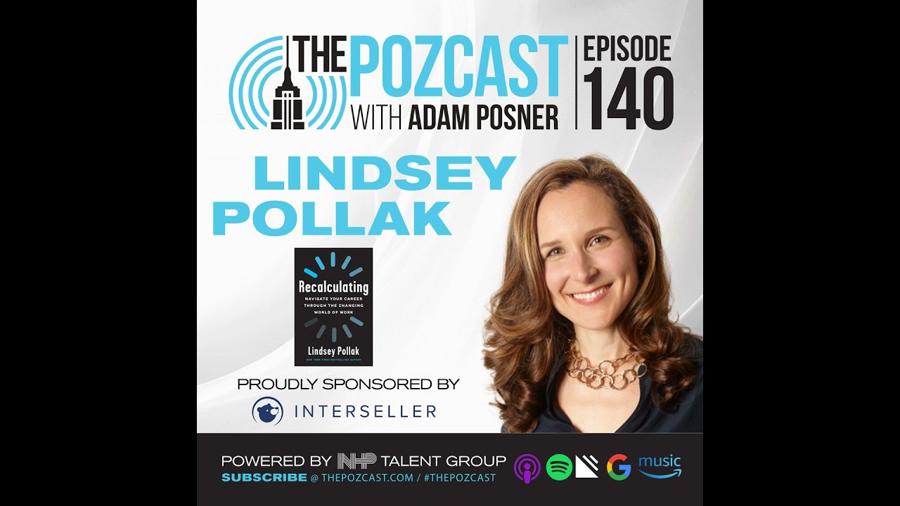 BEST OF: Lindsey Pollak: Early Career Success & The Future Workplace- NYT Bestselling Author