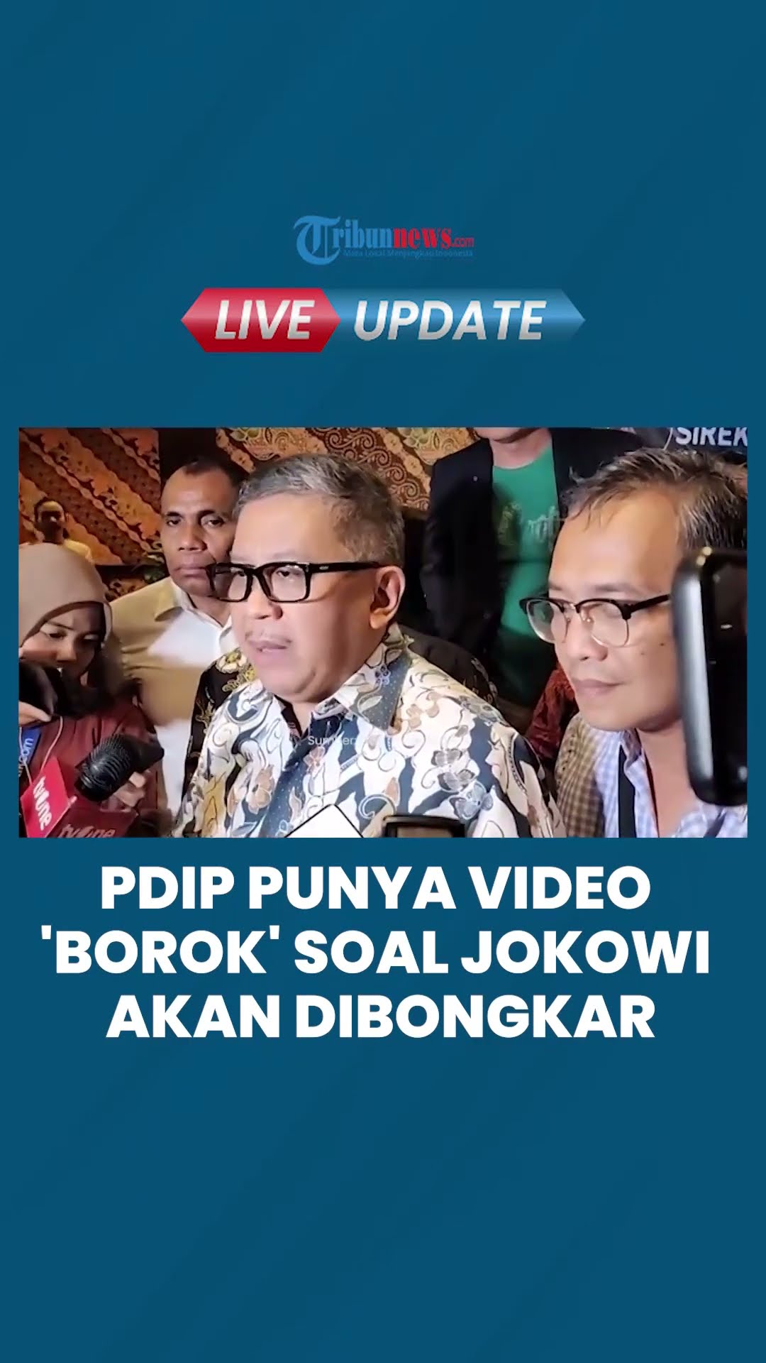 PDIP Tegaskan Video 'Borok' Pejabat yang akan Dibongkar Hasto Termasuk soal Jokowi bukan Prabowo
