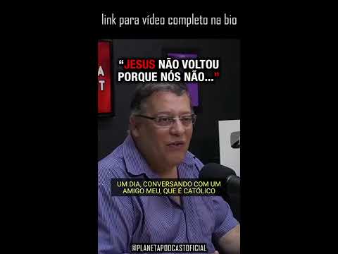 imagem do vídeo POR QUE JESUS VOLTARIA? com Wagner Borges | Planeta Podcst (Sobrenatural) #shorts