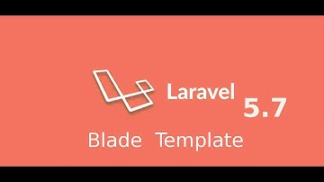 Laravel 5.7 tutorial #12 how to use blade template