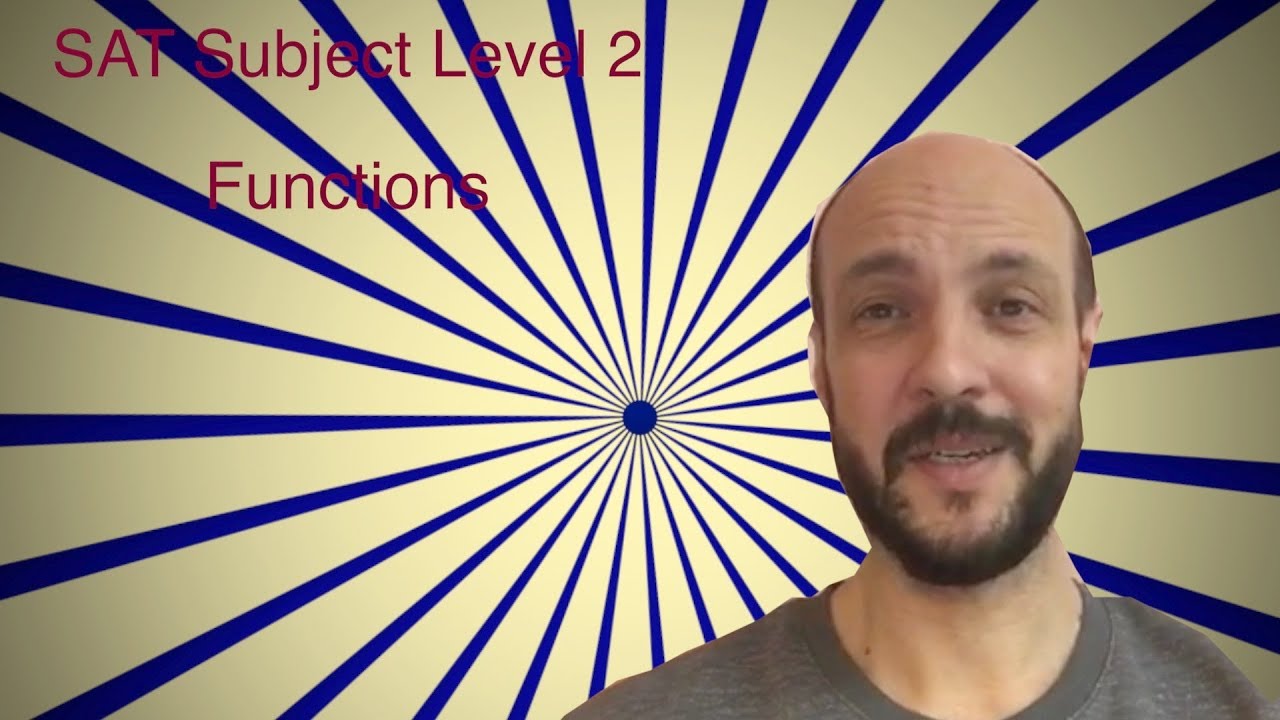 SAT. Mathematics Subject Level 2. Functions
