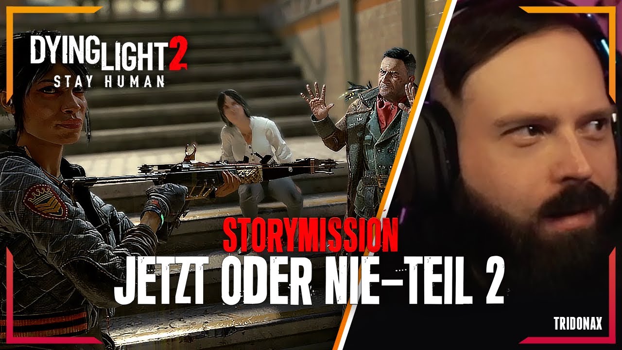 Dying Light 2 Jetzt Oder Nie Bug Jetzt oder nie (2) - Hauptmission | Dying Light 2: Stay Human | #43