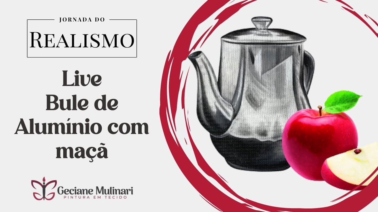 Live - Bule de Alumínio com Maçã | Prof Geciane Mulinari