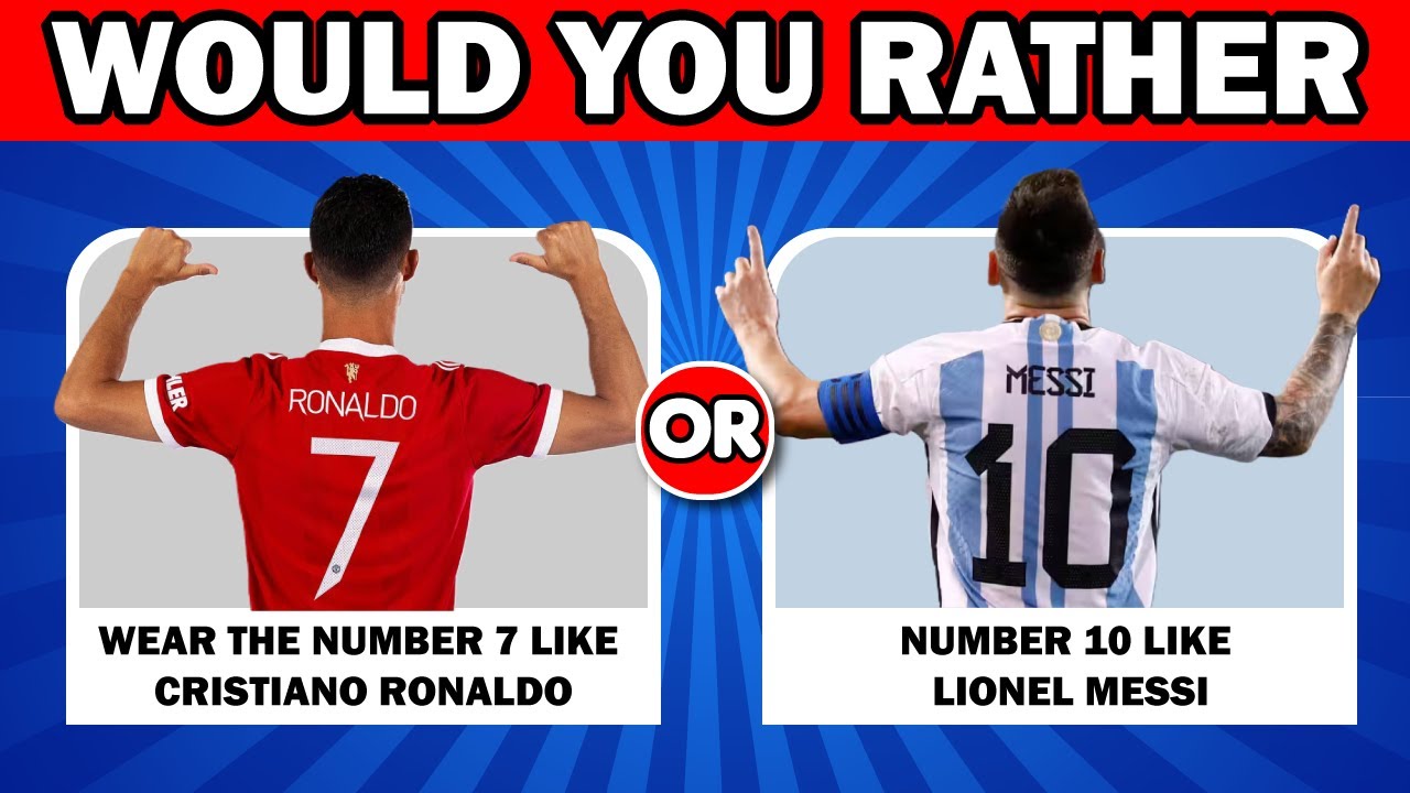 Would You Rather...? Soccer Edition!⚽