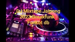 DJ MIXTAPE JAIPONG 2023 BREAKFUNK | FUNKOT DB