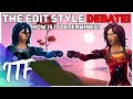 The Edit Style DEBATE! How is it Determined!? [Fortnite Discussion] (Fortnite Battle Royale)