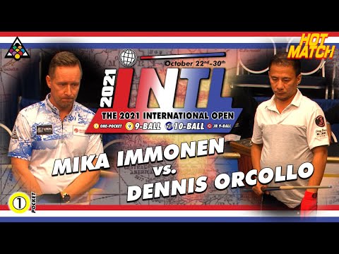 ONE-POCKET: MIKA IMMONEN VS DENNIS ORCOLLO - 2021 INTERNATIONAL ONE POCKET OPEN