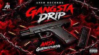 Gangsta Drip (Official Audio)#desihiphop #rap #punjabisong #trending #india #gurdaspur #trending #yt