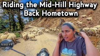 Epic Journey on Nepal’s Mid Hill Highway to My Hometown | Series-8