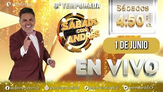 🔴 #ENVIVO | Sábado con Andrés 01-06-2024