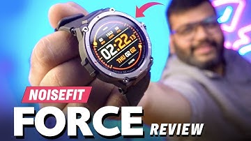 Noisefit Force Smartwatch Review - Rugged Smartwatch with Round Dial in Just ₹2499!!