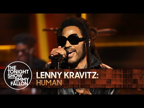 Lenny Kravitz: Human | The Tonight Show Starring Jimmy Fallon