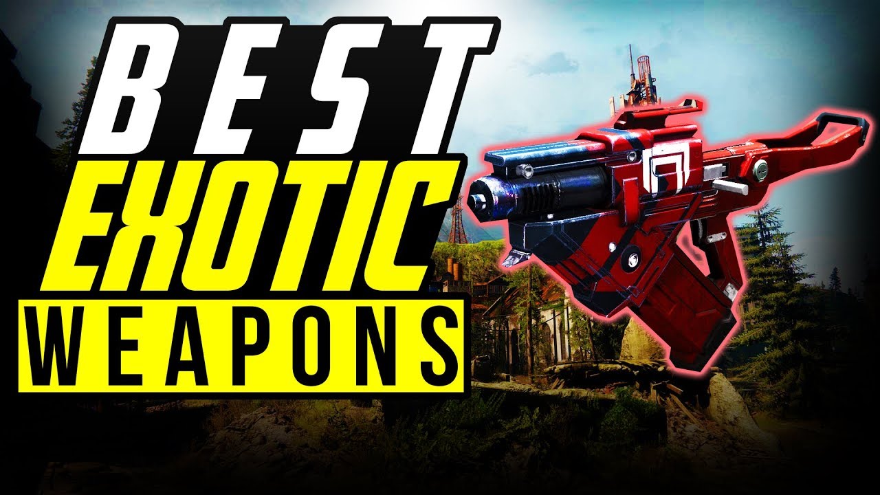 Destiny 2 TOP 5 BEST EXOTIC WEAPONS for The LEVIATHAN RAID