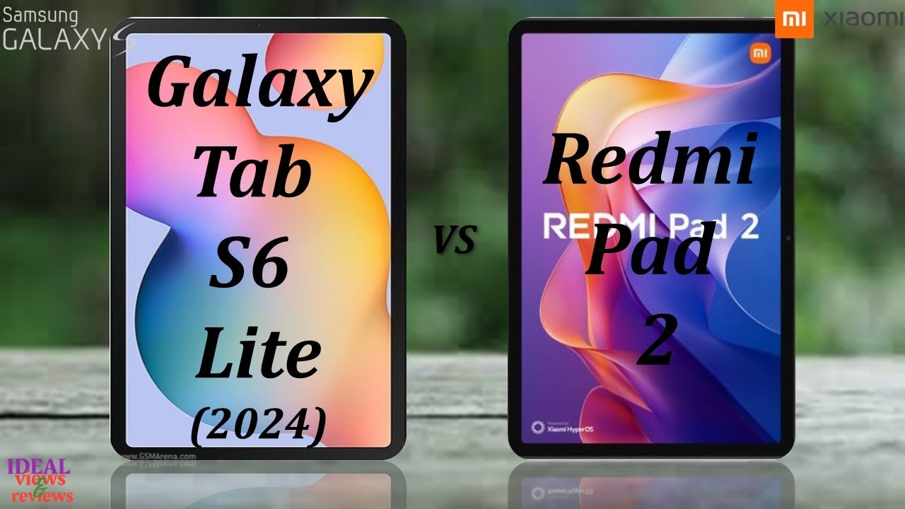 Samsung Tab S6 lite 2024 vs Redmi Pad 2