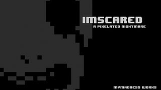 Cry Plays: Imscared - A Pixelated Nightmare