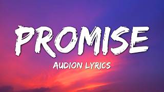 Promise - Audion Music ( Song Lyrics)