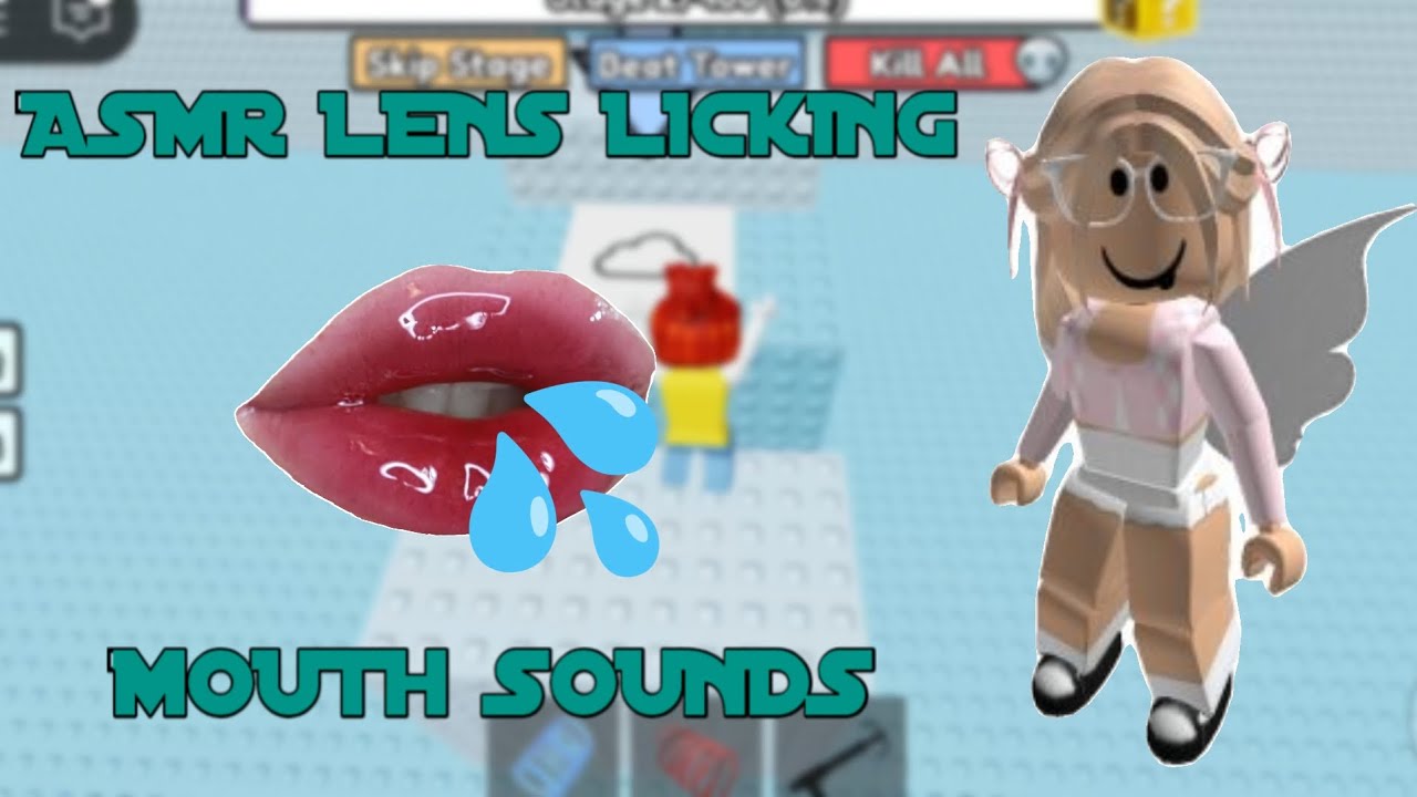 ROBLOX ASMR Lens Licking And Wet Mouth Sounds YouTube 