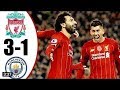 ليفربول ومانشستر ستي ملخص كامل 3-1 مباراه الجنون
