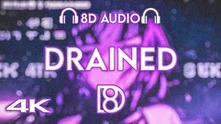 Drained - Auritni 8D Audio B Boosted Slowed Reverb Headphones Only