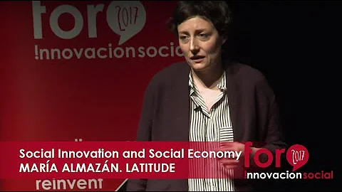 Social Innovation and Social Economy. Mara Almazn,...